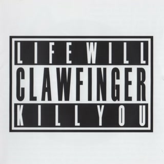 Life Will Kill You album cover